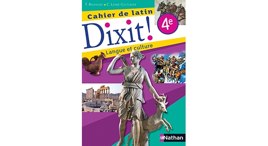 Dixit Cahier de Latin 4e - Site compagnon | Éditions Nathan